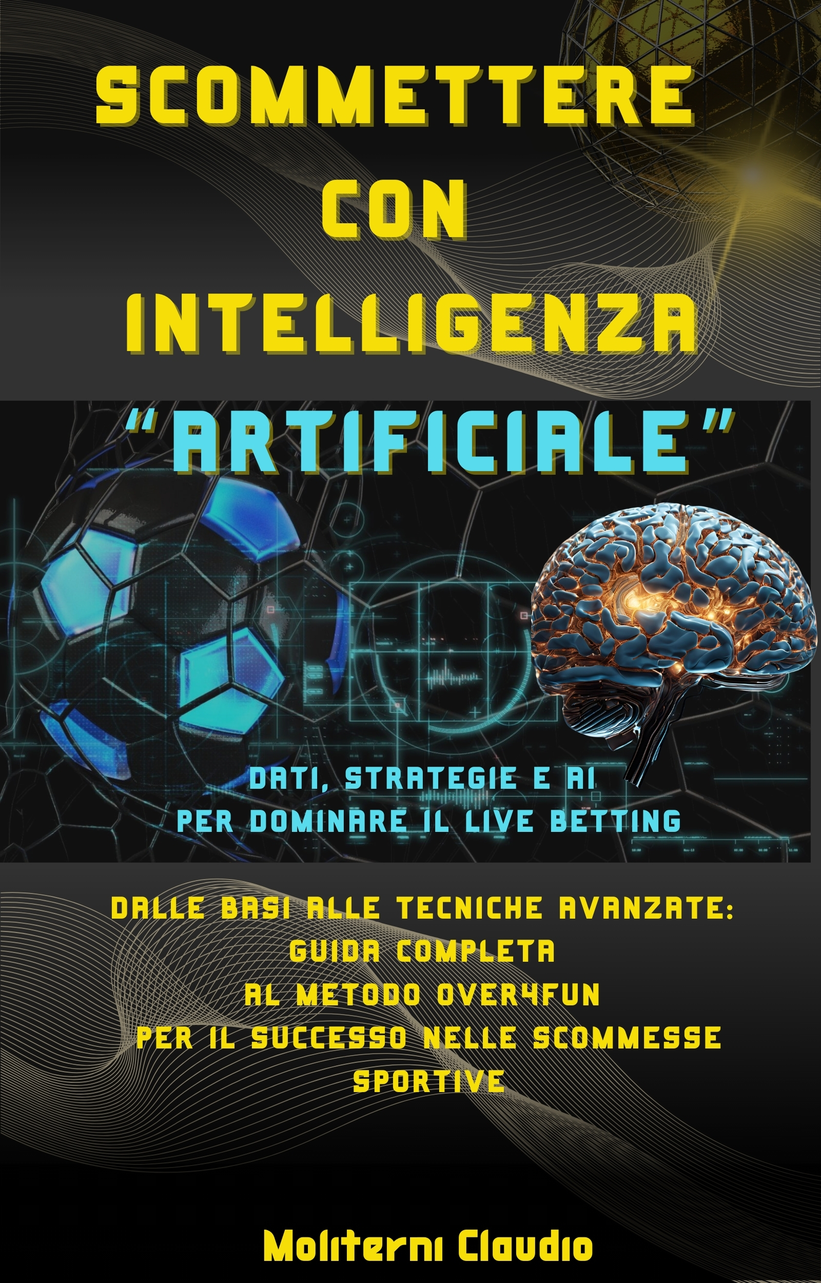 Scommettere con Intelligenza Artificiale